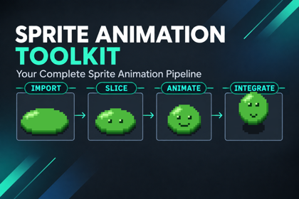Sprite Animation Toolkit – Import, Slice, Animate, Integrate